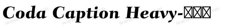 Coda Caption Heavy字体转换 Coda Caption Heavy字体转换